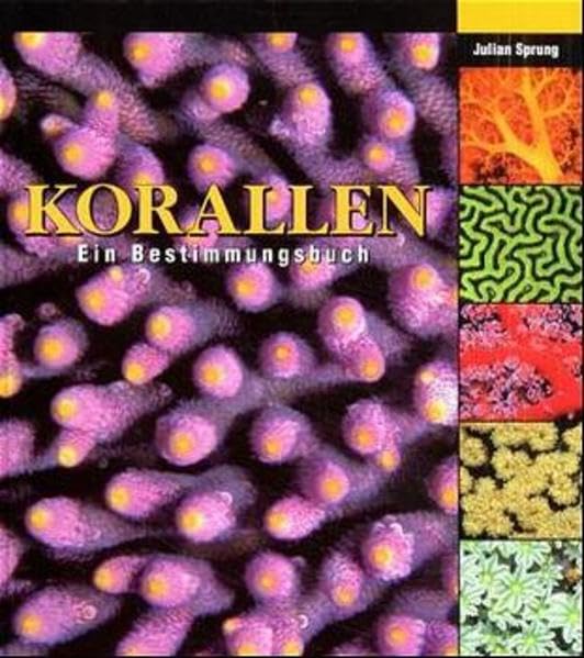 Korallen: Ein Bestimmungsbuch Pets