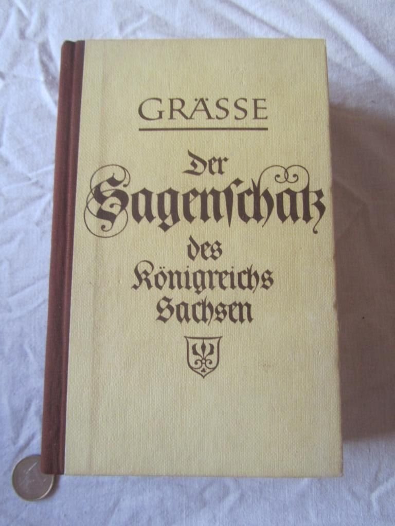 Der Sagenschatz des Königreichs Sachsen Fairy Tales & Legends