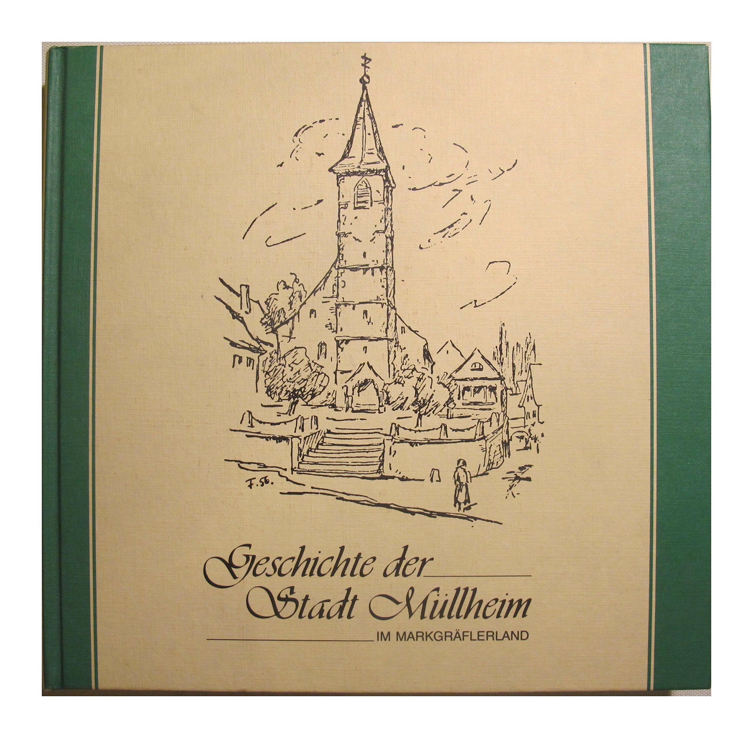 Geschichte der Stadt Müllheim im Markgräflerland Books