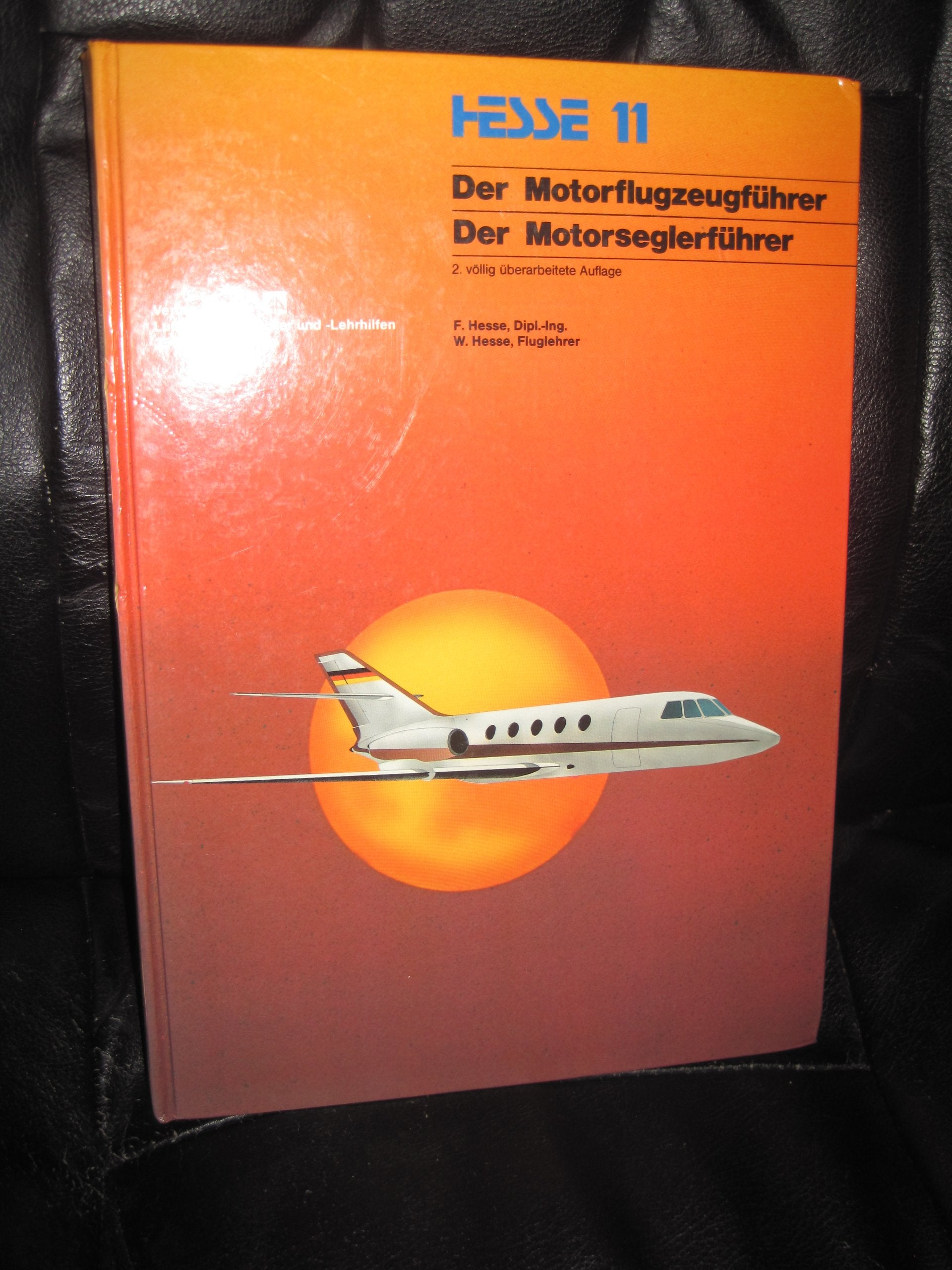 Hesse 11 - Der Mototflugzeugführer - Der Motorseglerführer Books