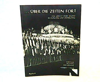 Über die Zeiten Fort- das Gesicht einer Jugend im Aufgang und Untergang- Wertung, Deutung, Erscheinung Books