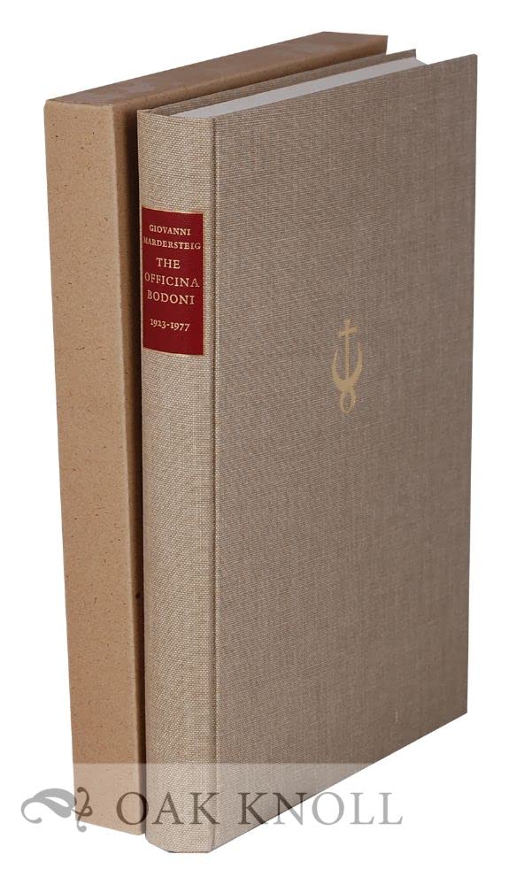 Die Officina Bodoni. Das Werk einer Handpresse 1923-1977 Books