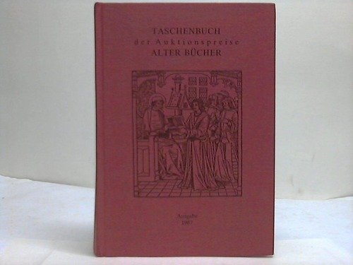 Taschenbuch der Auktionspreise alter Bücher Books