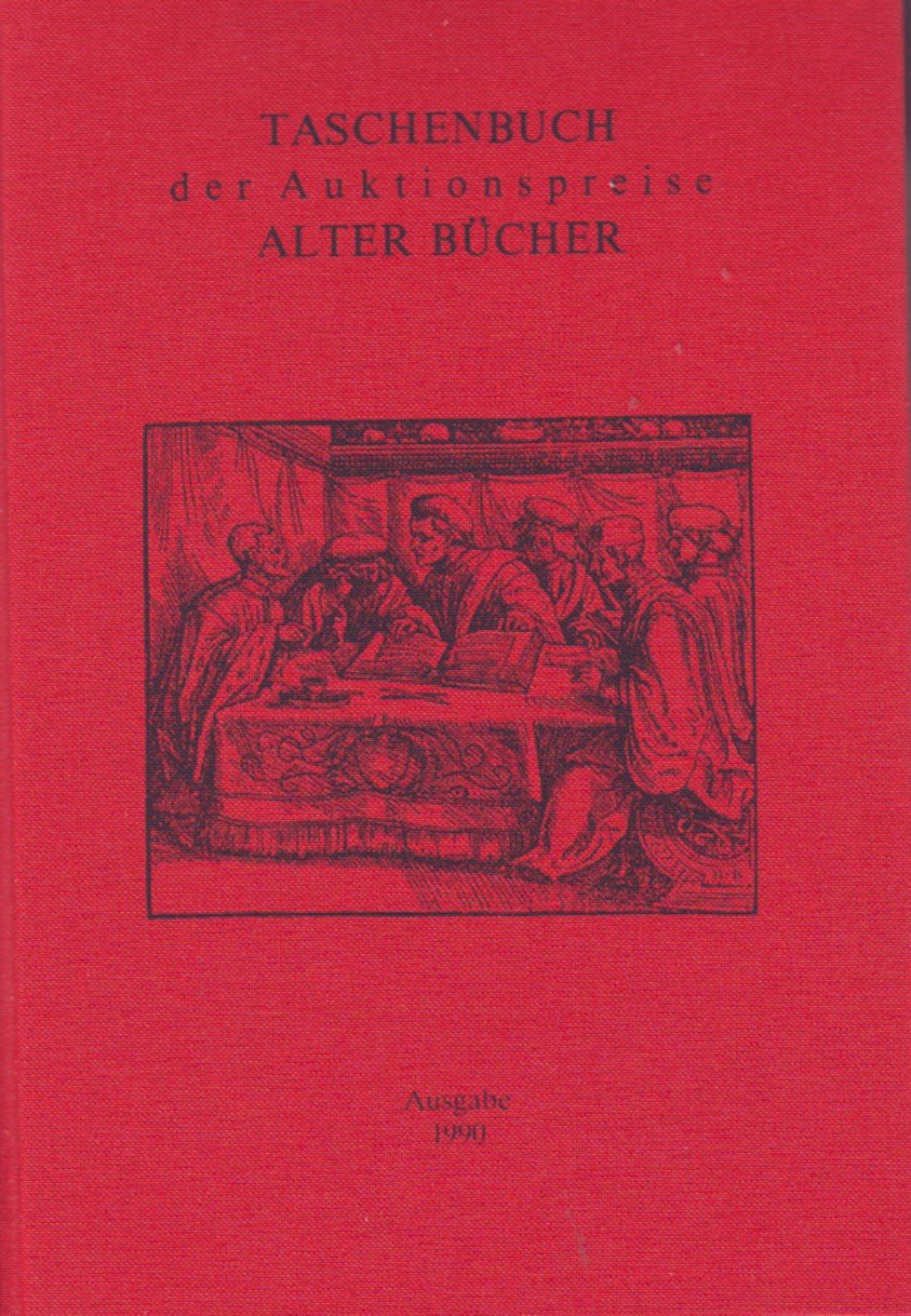 Taschenbuch der Auktionspreise alter Bücher Books