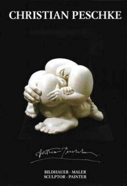 Christian Peschke: Bildhauer - Maler /Sculptor - Painter Photography
