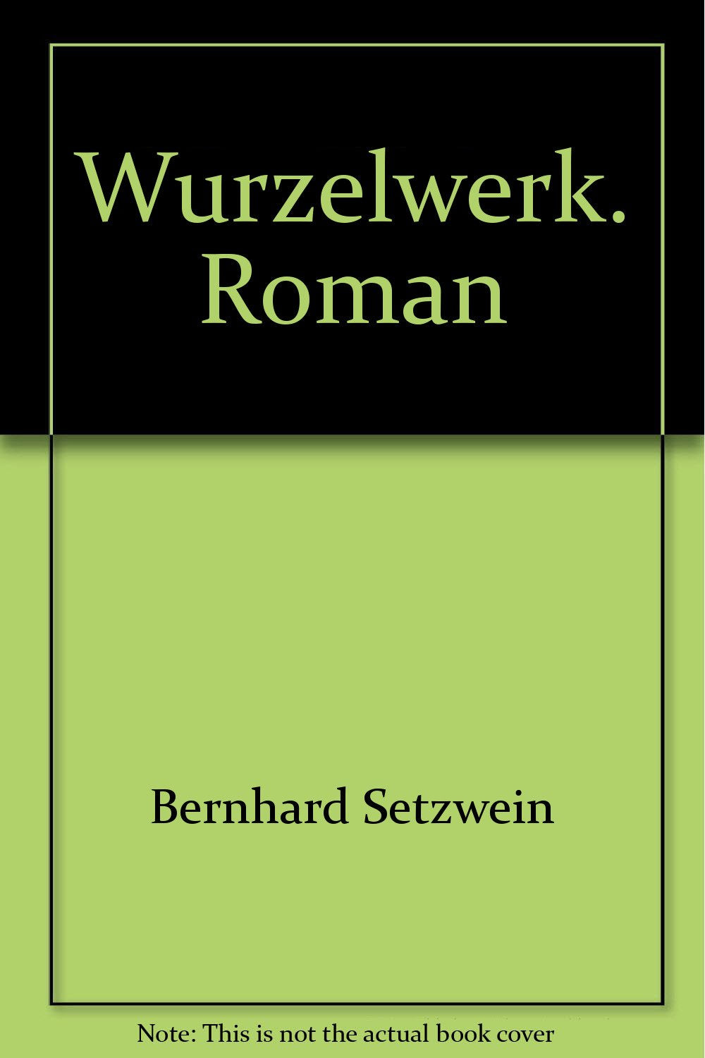 Wurzelwerk. Roman Books