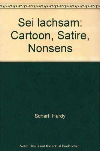 Sei lachsam. Satire, Cartoon, Nonsens Cartoons