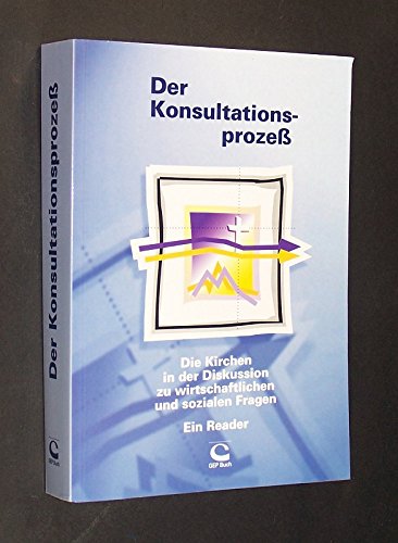 Kirche in der Diskussion zu Wirtschaftlichen und Sozialen Fragen: Perspektiven des Konsultationsprozesses in ausgewählten Stellungnahmen Psychology