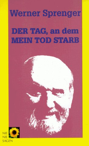 Der Tag, an dem mein Tod starb Contemporary literature