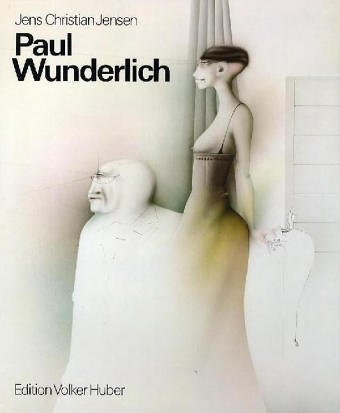 Paul Wunderlich. Das malerische, graphische und plastische Werk Books