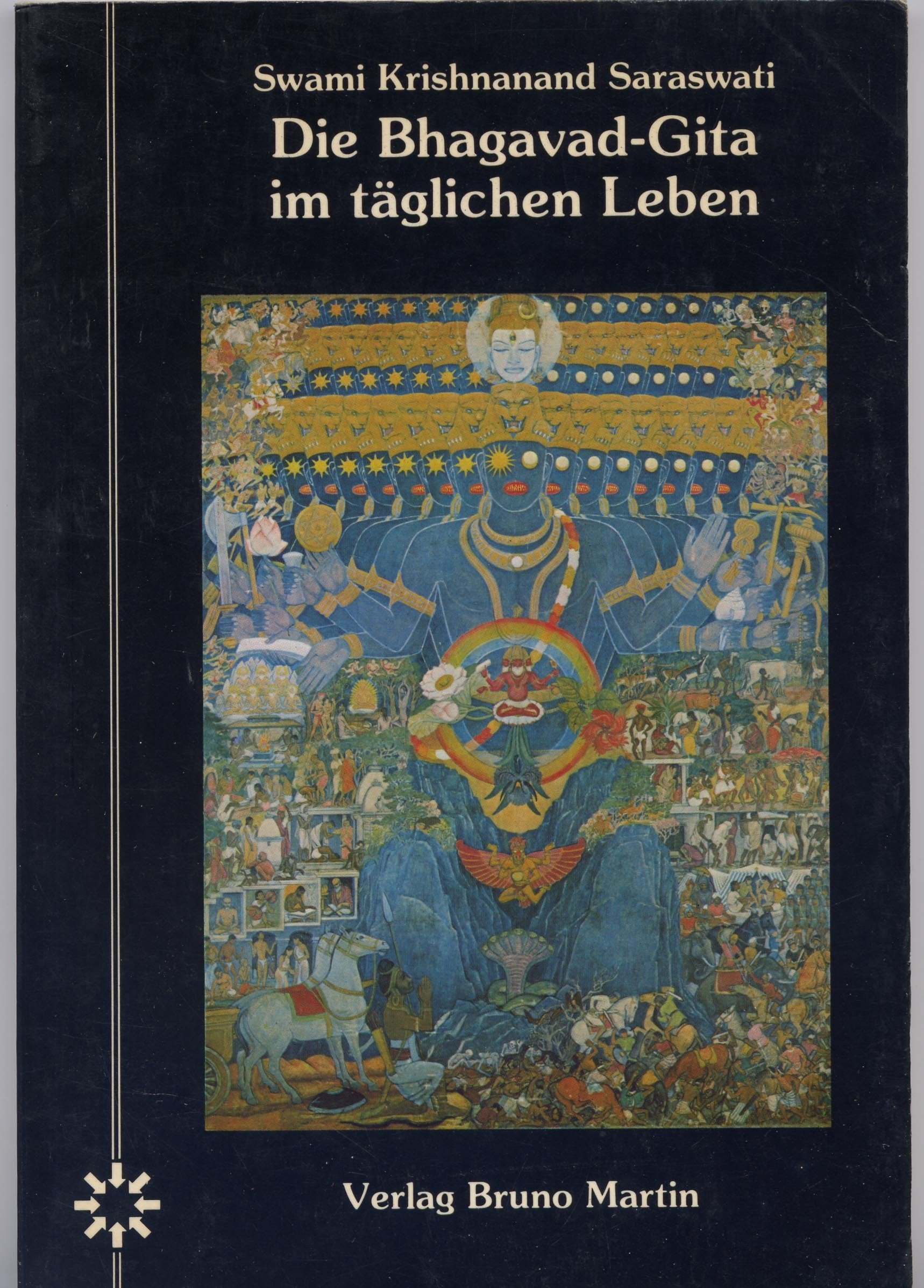 Die Bhagavad- Gita im täglichen Leben Religion & Esotericism