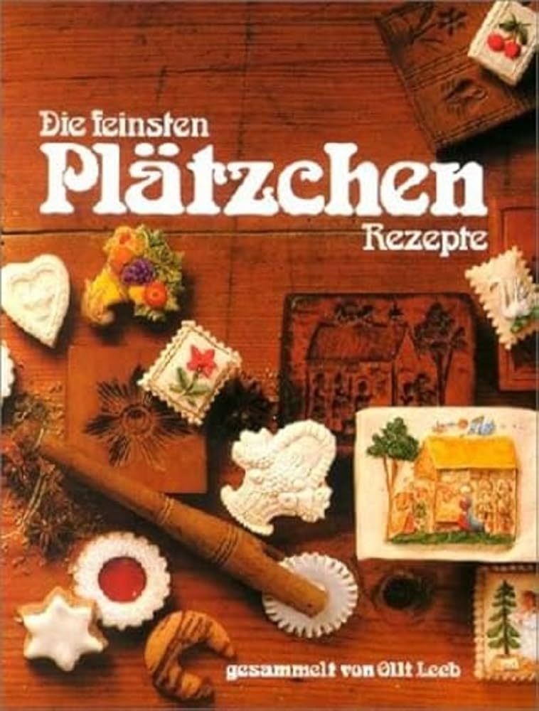 Product Image: Die feinsten Plätzchen Rezepte