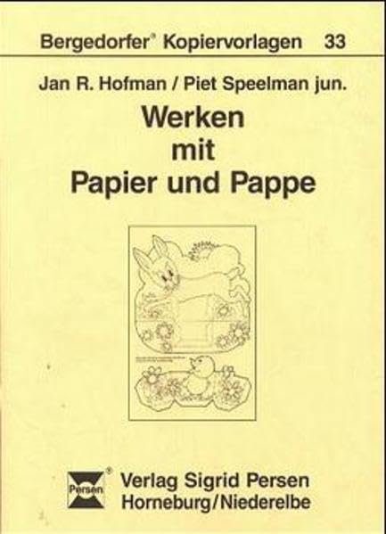 Werken mit Papier und Pappe (Bergedorfer Kopiervorlagen) Education & Training