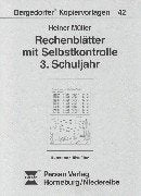 Rechenblätter mit Selbstkontrolle: 3. Schuljahr (Bergedorfer Kopiervorlagen) Education & Training