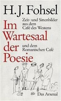Im Wartesaal der Poesie Art & Literature