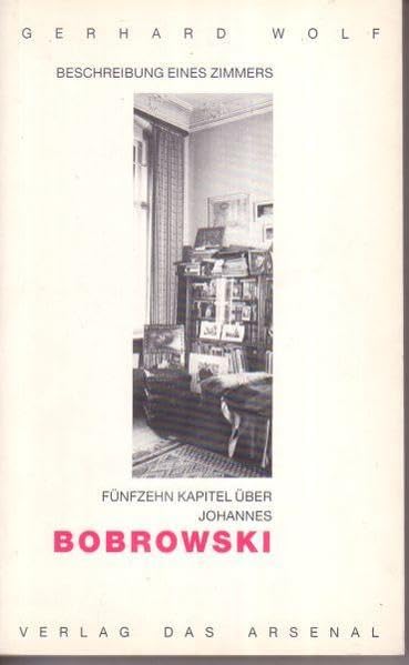 Beschreibung eines Zimmers: 15 Kapitel über Johannes Bobrowski Contemporary literature