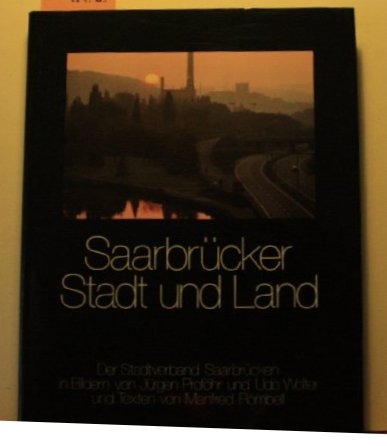 Saarbrücker Stadt und Land. Der Stadtverband Saarbrücken Books