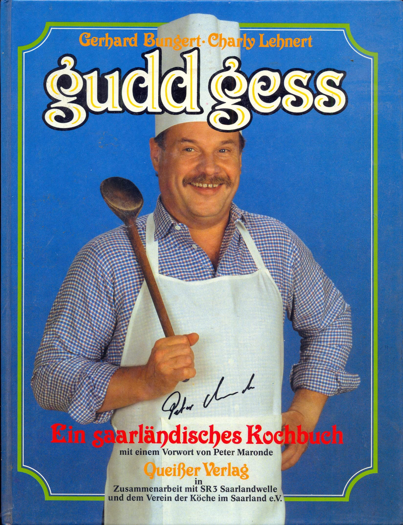 Gudd gess. Ein saarländisches Kochbuch Books
