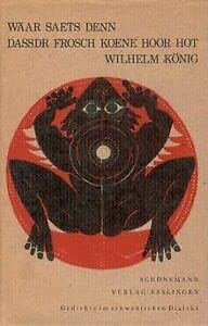 Wäar saets denn dassdr Frosch koene Hoor hot. Gedichte im schwäbischen Dialekt Books