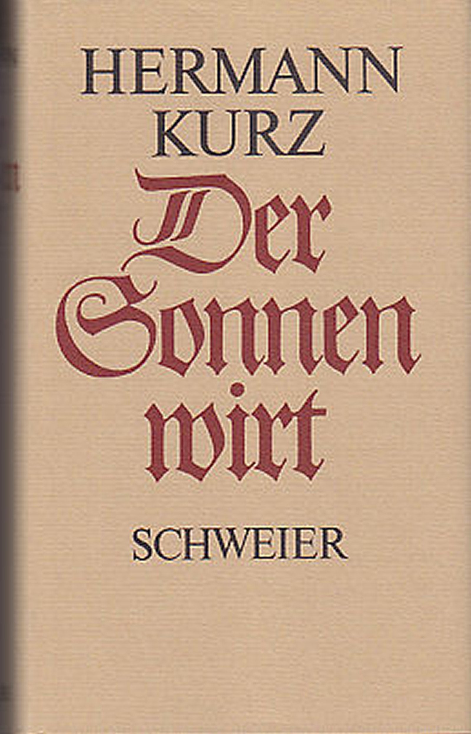 Der Sonnenwirt. Eine Schwäbische Volksgeschichte Historical Fiction