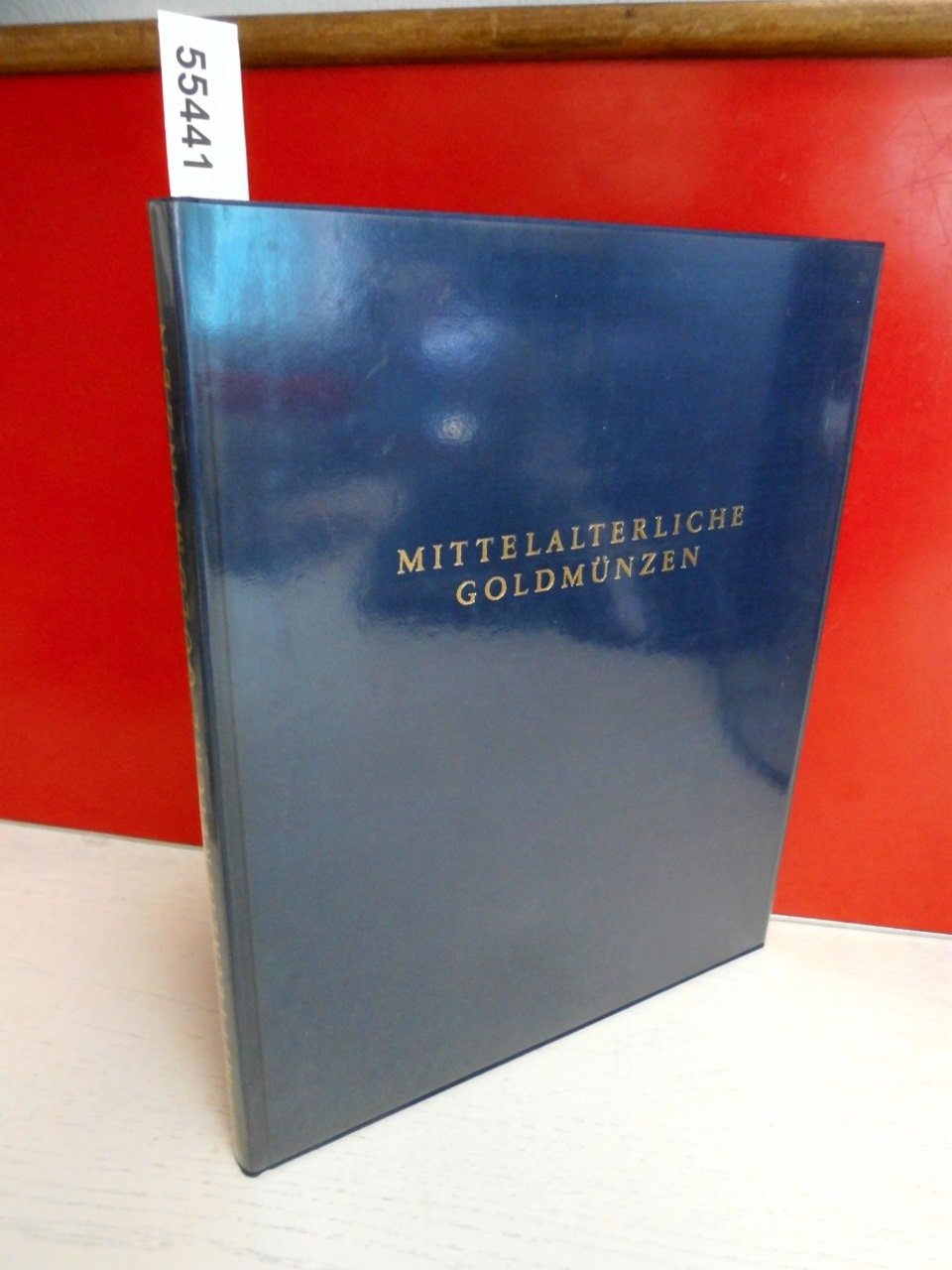 Mittelalterliche Goldmünzen: In der Münzensammlung der Deutschen Bundesbank Books