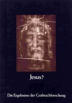 Jesus?. Die Ergebnisse der Grabtuchforschung Religion & Esotericism