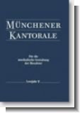 Münchener Kantorale - Gesamtausgabe. Für die musikalische Gestaltung der Messfeier: Lesejahr A Sheet Music