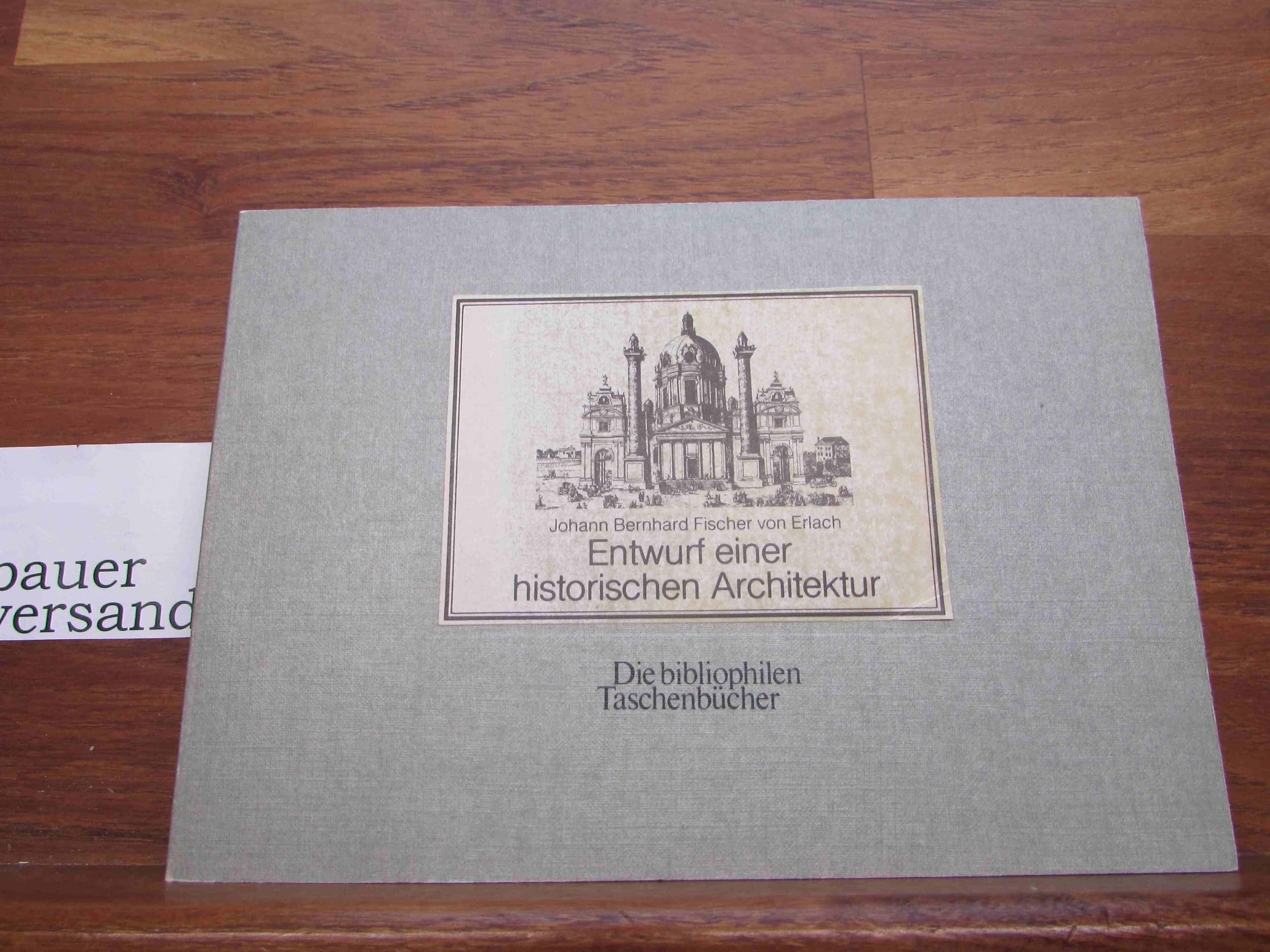 Entwurf einer historischen Architektur Architecture