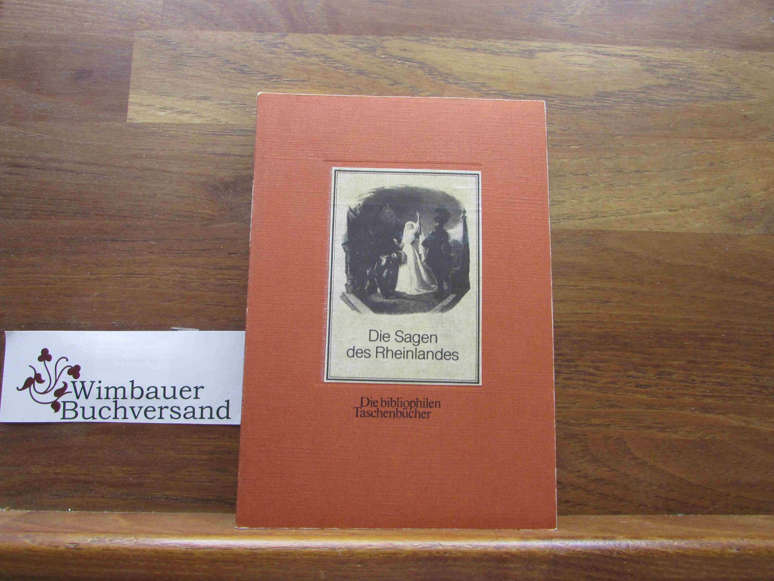 Die Sagen des Rheinlandes. Contemporary literature