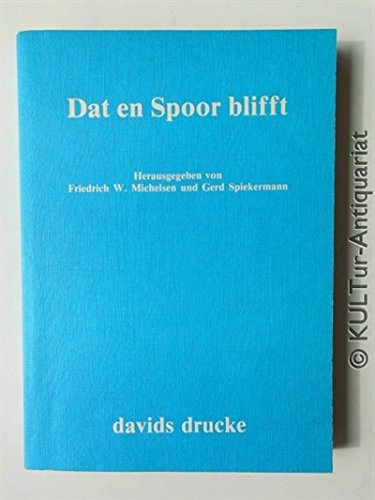 Dat en Spoor blifft. Ulf Bichel zum 60. Geburtstag am 9. April 1985 Books