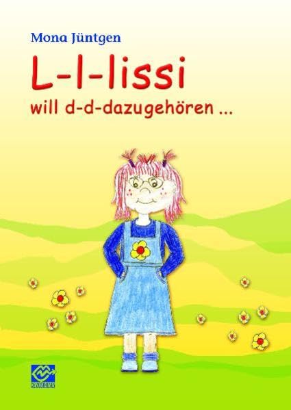 L-l-lissi will d-d-dazugehören Novels & Short Stories