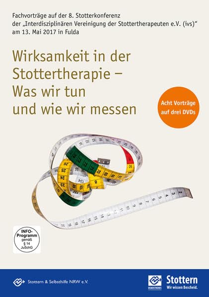 Wirksamkeit in der Stottertherapie – Was wir tun und wie wir messen: Fachvorträge auf der 8. Stotterkonferenz der „Interdisziplinären Vereinigung der ... e.V. (ivs)“ am 13. Mai 2017 in Fulda Movies