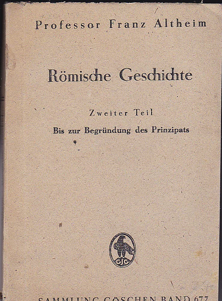 Römische Geschichte. ZweiterTeil: Bis zur Begründung des Prinzipats Books