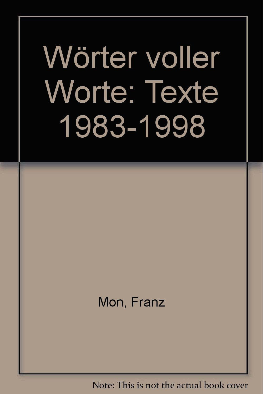 Wörter voller Worte: Texte 1983-1998 Books