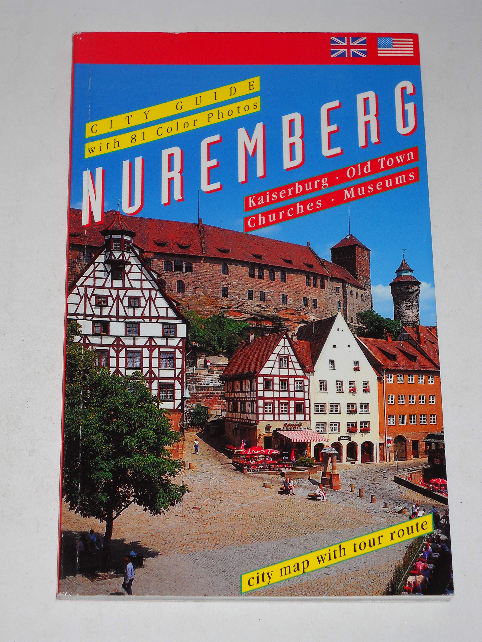 Nuremberg. Kaiserburg, Old Town, Churches, Museums Books