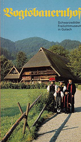 Vogtsbauernhof. Schwarzwälder Freilichtmuseum in Gutach General education