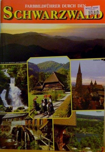 Farbbildführer durch den Schwarzwald Books