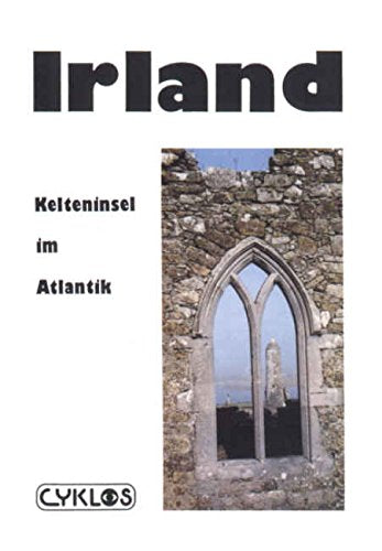Irland: Kelteninsel im Atlantik Leisure, Home & Garden