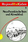 RegionalRadGeber (RRG), Bd.5, Neue Fränkische Seen und Altmühltal Books