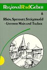 RegionalRadGeber (RRG), Bd.6, Rhön, Spessart, Steigerwald, Unterer Main und Tauber Travel