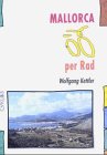 Mallorca per Rad. ( Ein CYKLOS- Fahrrad- Reiseführer) book