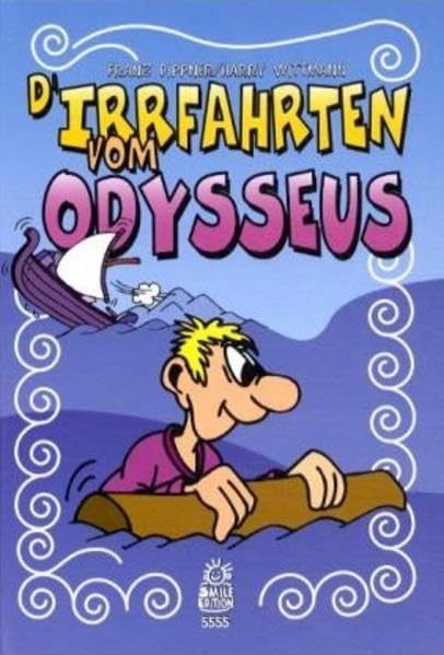 D'Irrfahrten vom Odysseus Humour & Satire
