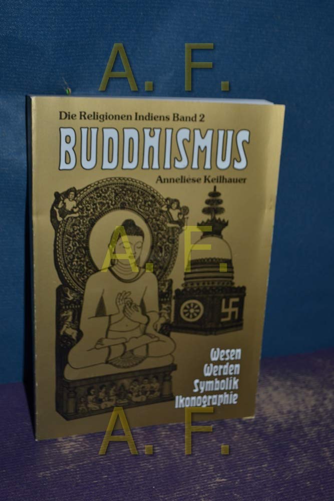 Buddhismus (Die Religionen Indiens 2) Books