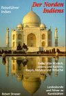 Der Norden Indiens: Delhi, Uttar Pradesh, Jammu und Kashmir, Panjab, Haryana und Himachal Pradesh. Reiseführer und Landeskunde Travel Books