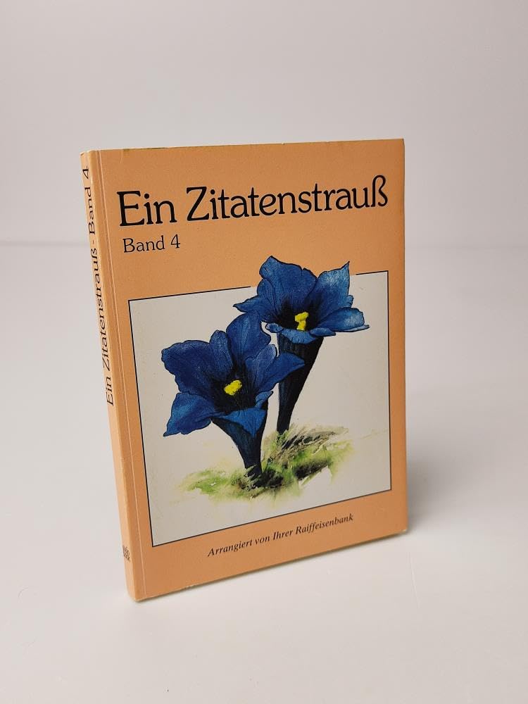 Ein Zitatenstrauß, Bd.4, Mit Aquarellen naturgeschützter Pflanzen Living & Furnishing