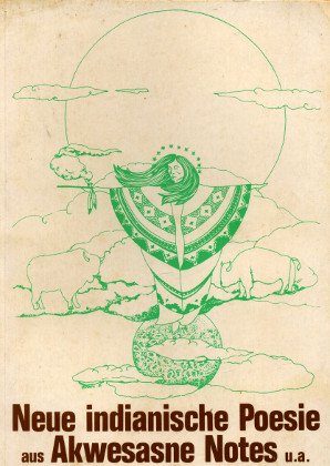 Neue indianische Poesie: Aus Akwesasne notes u.a (German Edition) book