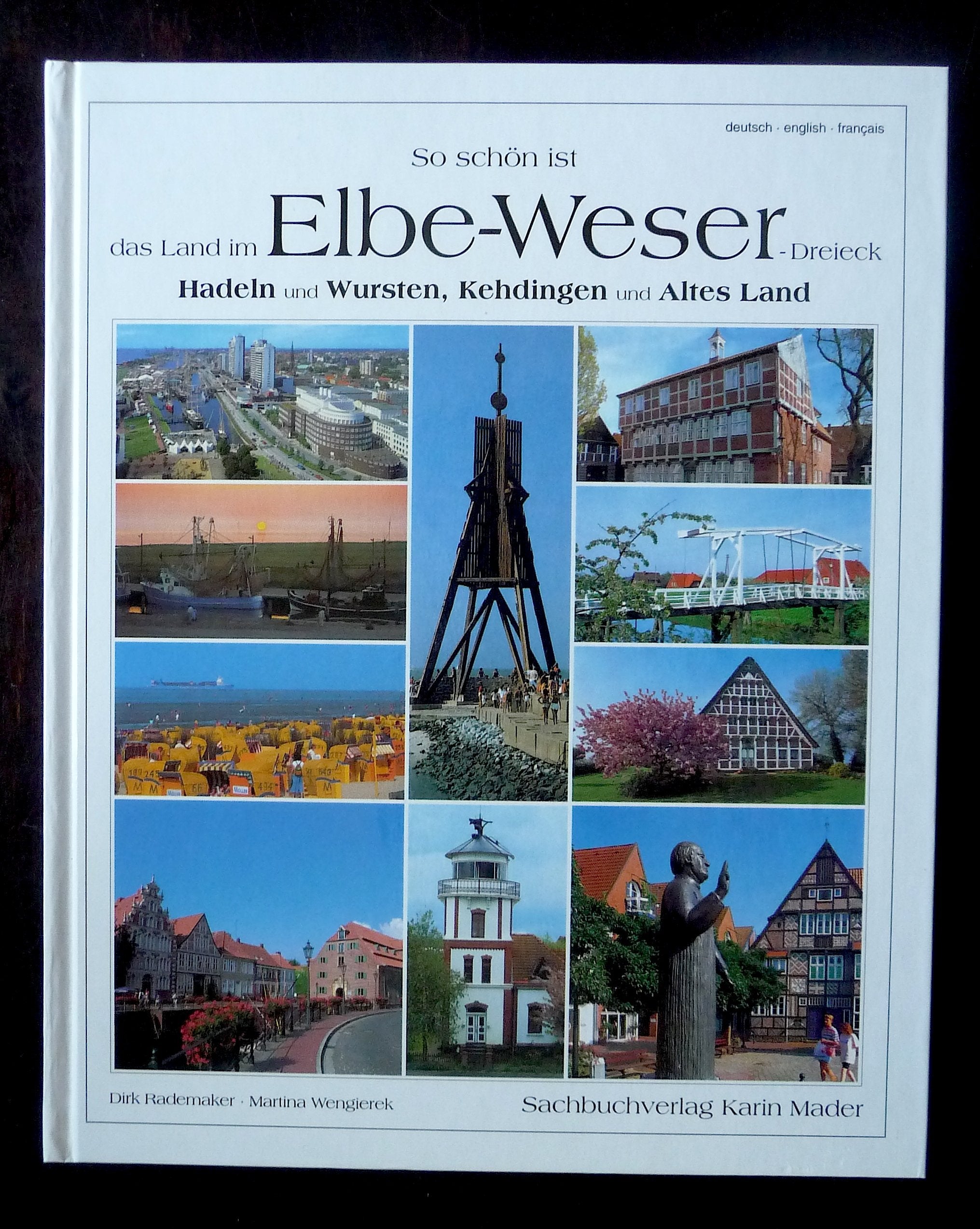 So schön ist das Land im Elbe-Weser-Dreieck Travel Books