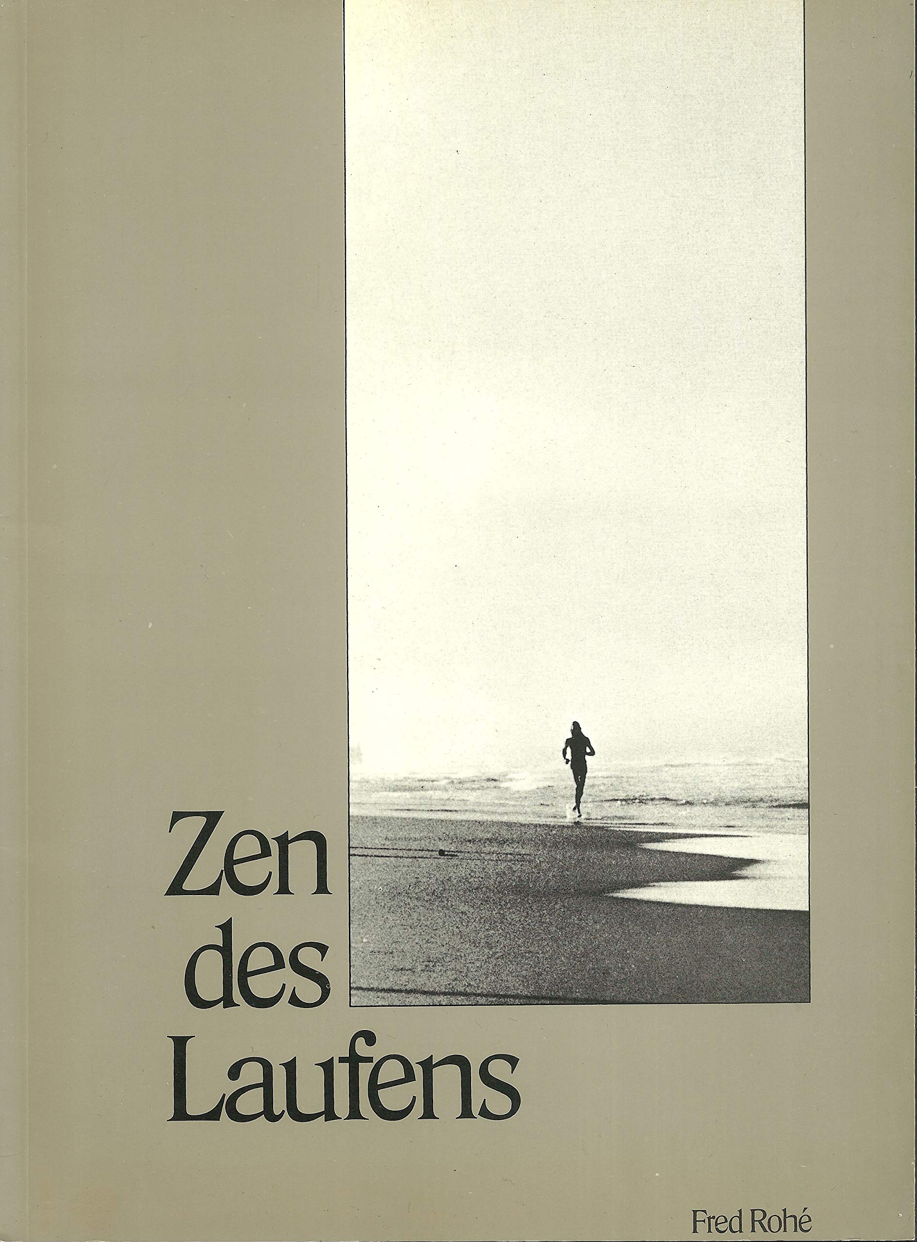 Zen des Laufens Second hand books on Religion & Esotericism