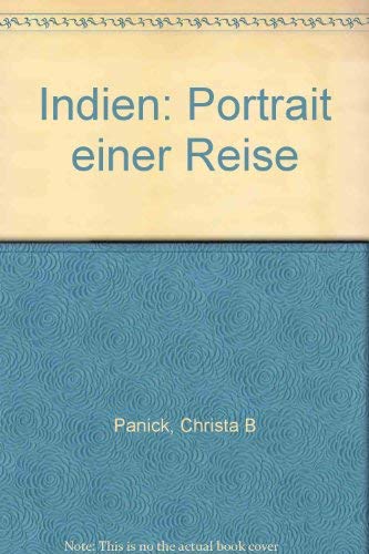 Indien, Portrait einer Reise. Engl.-Dt.-Hindi Travelogues