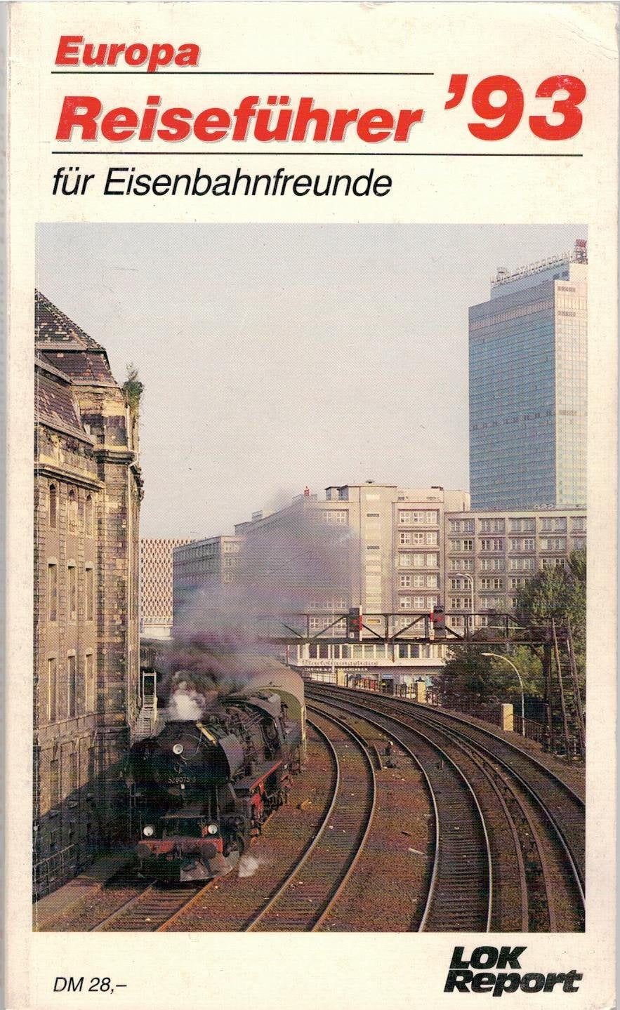 Europa Reiseführer `93 für Eisenbahnfreunde Books